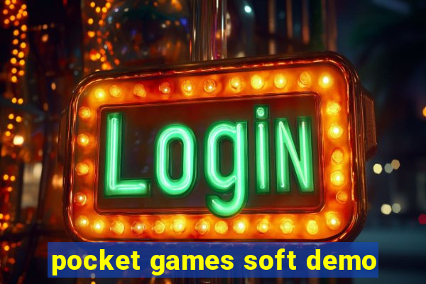 pocket games soft demo